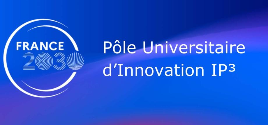 Pôle universitaire d’innovation IP³
